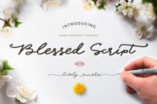 Blessed Script: A Versatile Font for Modern Campaigns