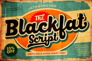 Boost Your Campaign with Blackfat Script Font