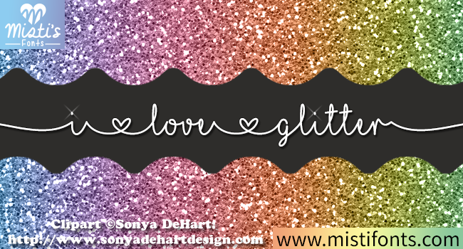 Sparkle and Shine with I Love Glitter Font